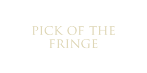 Grim and Fischer by WONDERHEADS; 2011 Vancouver Pick of the Fringe Holdover Award