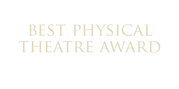 Award-G&F 2011 Victoria Best Physical Theatre Grim and Fischer by WONDERHEADS; 2011 Victoria Fringe Best Physical Theatre Award